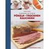 Fleisch & Fisch, Pökeln, Trocknen, Räuchern